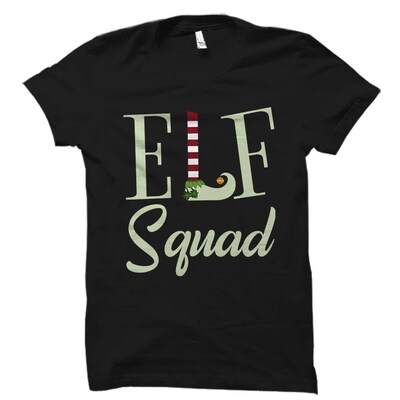 Elf Squad Shirt. Elf Shirt. Elf Gift. Christmas Shirt. Xmas Shirt. Holiday Shirt. Xmas Shirt for Her. Christmas Cheer Shirt - image1